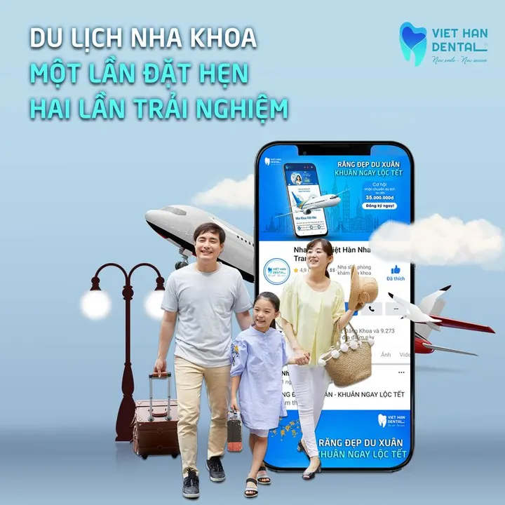 Trải nghiệm mô hình “Du lịch Nha khoa” tại Nha khoa Việt Hàn
