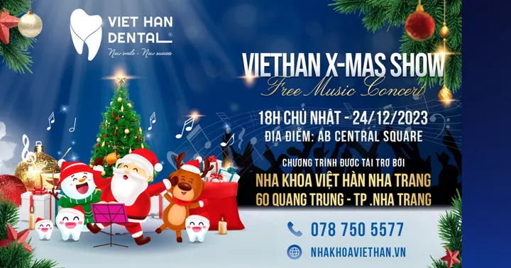 Đón giáng sinh cùng Nha khoa Việt Hàn tại “VIỆT HÀN X – MAS SHOW”