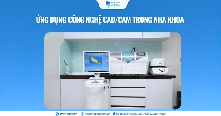 Ứng dụng công nghệ CAD/CAM trong nha khoa
